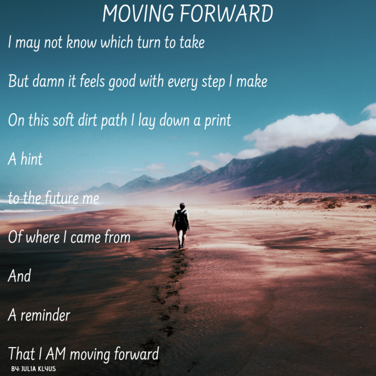Moving Forward Poem